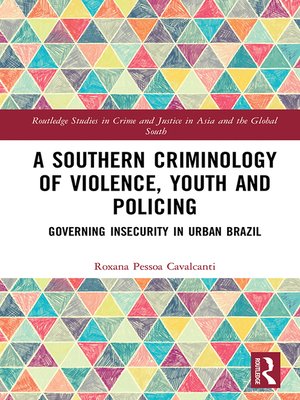 cover image of A Southern Criminology of Violence, Youth and Policing